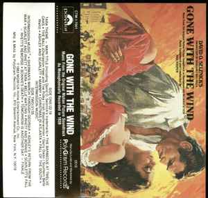 Max Steiner – Gone With The Wind (Music From The Original Motion Picture Soundtrack As Monophonically Recorded In 1939) (Cassette)