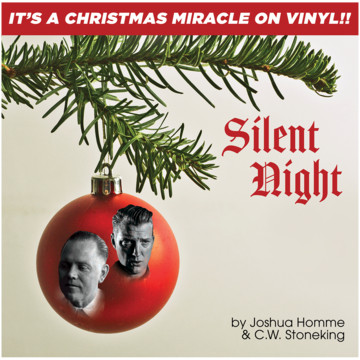 Joshua Homme & C.W. Stoneking – Silent Night (7" Vinyl)