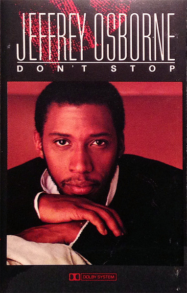 Jeffrey Osborne – Don't Stop (Cassette)