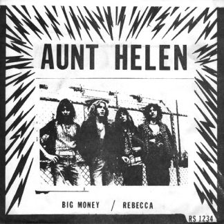 Aunt Helen – Big Money / Rebecca (7")