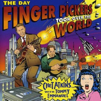 Chet Atkins - Day Finger Pickers Took Over the World (CD)