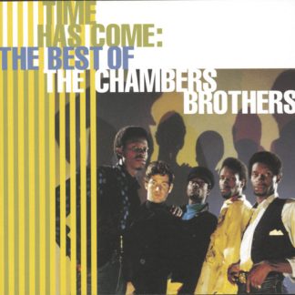 Chambers Brothers, The - Best of: Time Has Come (CD)