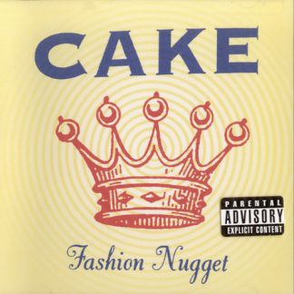 Cake - Fashion Nugget [Explicit Content] (Parental Advisory Explicit Lyrics) (CD)