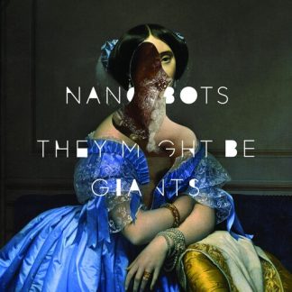 They Might Be Giants - Nanobots (Colored Vinyl, Blue)