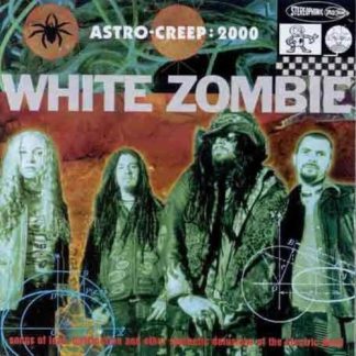 White Zombie - Astro Creep: 2000 [Explicit Content] (Parental Advisory Explicit Lyrics) (CD)