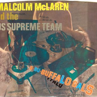 Malcolm McLaren And The World's Famous Supreme Team – Buffalo Gals (7")