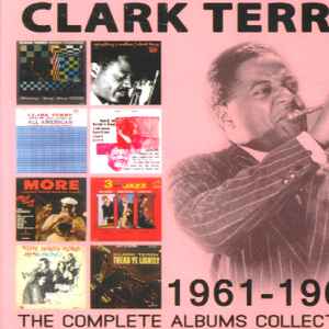 Clark Terry – The Complete Albums Collection 1961-1963 (4CD Box Set)