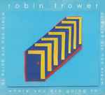 Robin Trower – Where You Are Going To (CD)