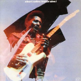 Albert Collins - Frozen Alive (CD)