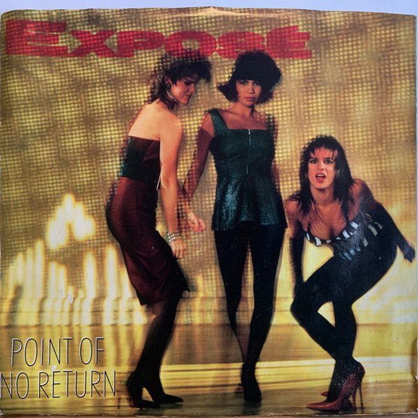 Exposé – Point Of No Return (7")