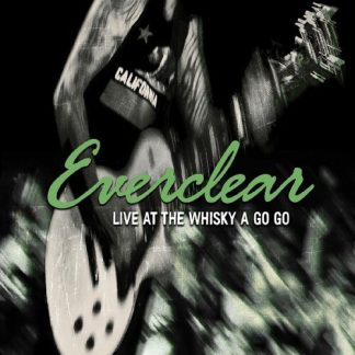Everclear - Live At The Whisky A Go Go (Limited Edition, Digipack Packaging) (CD)