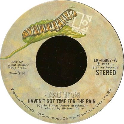 Carly Simon – Haven't Got Time For The Pain/Mind On My Man (7" Vinyl)