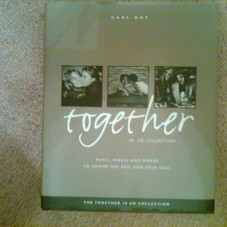 Together 10 Cd Collection Music, Images and Words to Inspire You and Feed Your Soul Hardcover – January 1, 2002 by Carl Doy (Author)