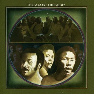 O'Jays, The - Ship Ahoy (CD)