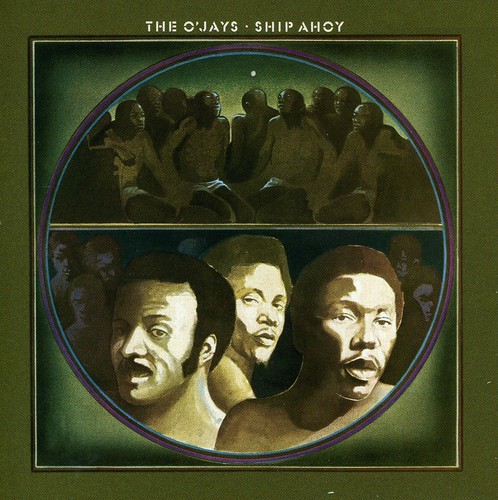 O'Jays, The - Ship Ahoy (CD)