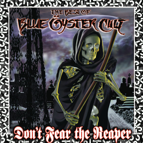 Blue Öyster Cult - Don't Fear The Reaper: The Best Of Blue Oyster Cult (CD)