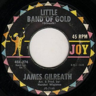 James Gilreath – Little Band Of Gold/I'll Walk With You (7" Vinyl)