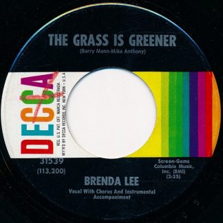 Brenda Lee – The Grass Is Greener / Sweet Impossible You (7" Vinyl)