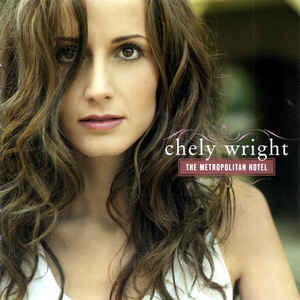 Chely Wright – The Metropolitan Hotel