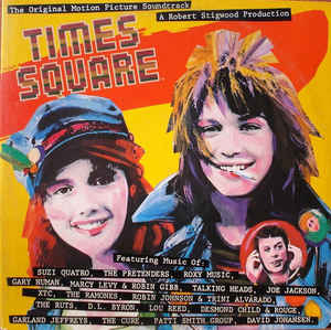 Various – The Original Motion Picture Soundtrack "Times Square" (Vinyl)