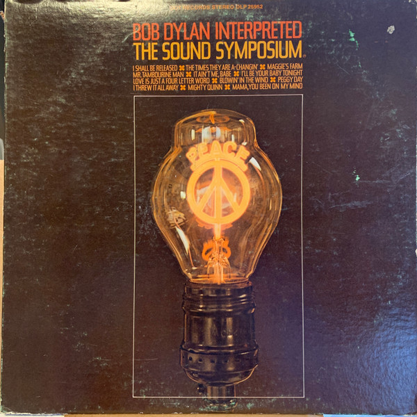Sound Symposium, The – Bob Dylan Interpreted (Vinyl)