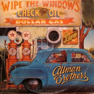 Allman Brothers Band, The – Wipe The Windows, Check The Oil, Dollar Gas (Vinyl)