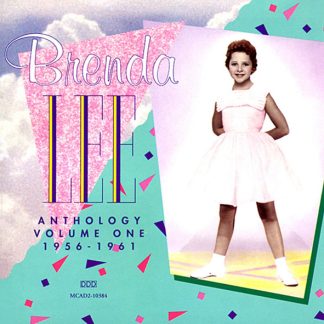Brenda Lee – Anthology Volume One 1956 - 1961 (CD)