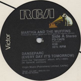 Martha And The Muffins – Danseparc (Every Day It's Tomorrow) (Vinyl)