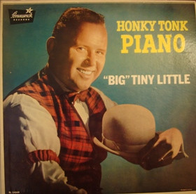 "Big" Tiny Little – Honky Tonk Piano (Vinyl, Mono, Signed)