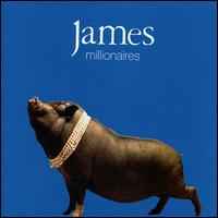 James – Millionaires (CD)