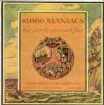 10,000 Maniacs – The Earth Pressed Flat (CD)