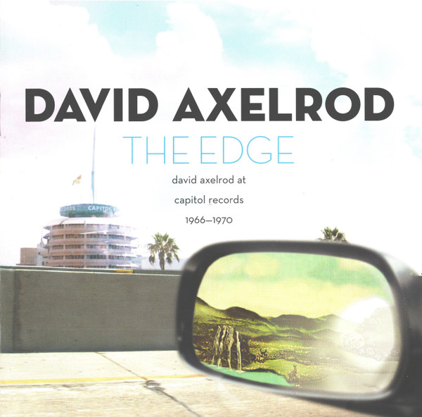 David Axelrod – The Edge (David Axelrod At Capitol Records 1966-1970) (CD)