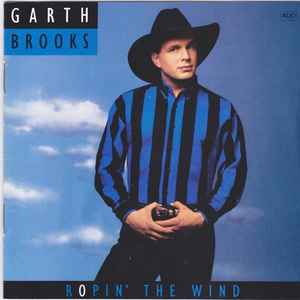 Garth Brooks – Ropin' The Wind (CD)