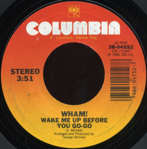 Wham! – Wake Me Up Before You Go-Go (7" Vinyl)
