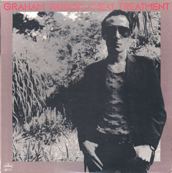 Graham Parker And The Rumour – Heat Treatment (Vinyl)