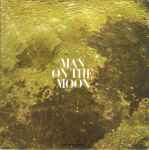 Walter Cronkite – Man On The Moon (7" Vinyl)