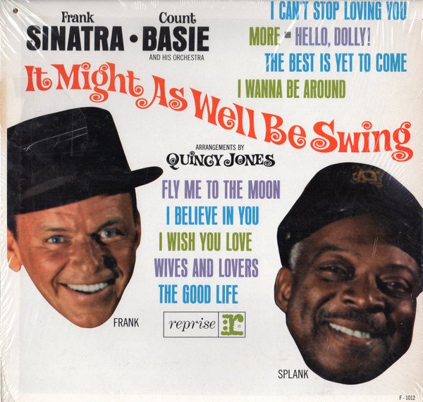 Frank Sinatra • Count Basie And His Orchestra Arrangements By Quincy Jones – It Might As Well Be Swing (Vinyl)