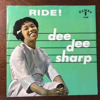 Dee Dee Sharp – Ride! / The Night (7" Vinyl)