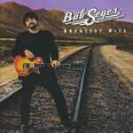Bob Seger & The Silver Bullet Band – Greatest Hits (CD)