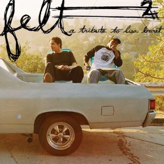 Felt - Felt 2: A Tribute to Lisa Bonet [Explicit Content] (Parental Advisory Explicit Lyrics) (Vinyl)
