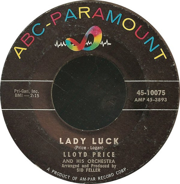 Lloyd Price And His Orchestra – Lady Luck/Never Let Me Go (7" Vinyl)