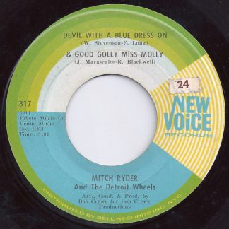 Mitch Ryder & The Detroit Wheels – Devil With A Blue Dress On & Good Golly Miss Molly / I Had It Made (7" Vinyl)
