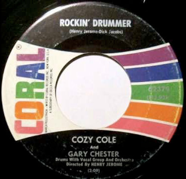 Cozy Cole and Gary Chester – Rockin' Drummer/Sing Sing Sing (With A Swing) (7" Vinyl)
