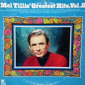 Mel Tillis – Mel Tillis' Greatest Hits, Vol. 2 (Vinyl)