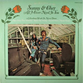 Sonny & Cher – All I Ever Need Is You (Vinyl)