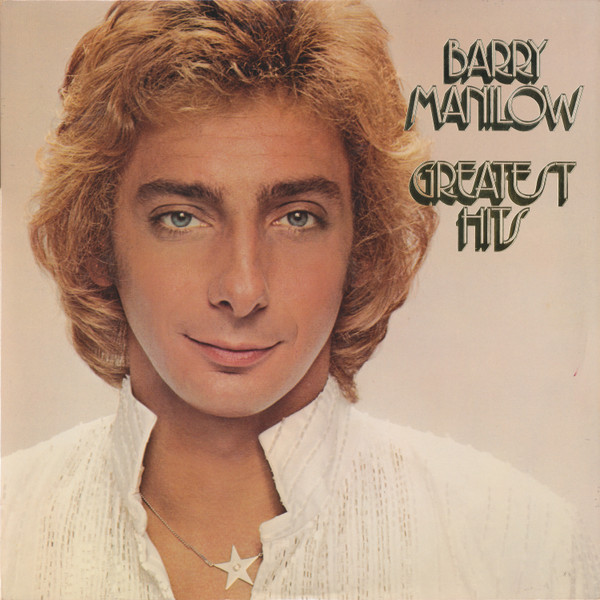 Barry Manilow – Greatest Hits (Vinyl)
