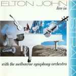Elton John With The Melbourne Symphony Orchestra – Live In Australia (CD)