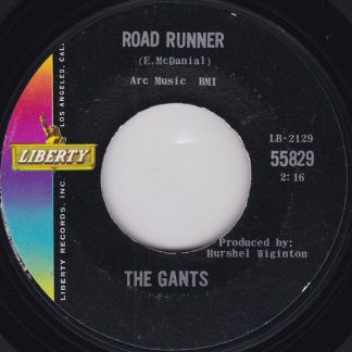 Gants, The – Road Runner / My Baby Don't Care (7" Vinyl)