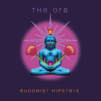Orb, The - Buddhist Hipsters  (Indie Exclusive, Colored Vinyl, Rust, Gatefold LP Jacket)