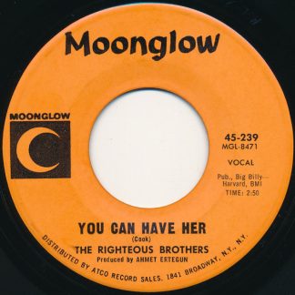 Righteous Brothers, The – You Can Have Her / Love Or Magic (7" Vinyl)